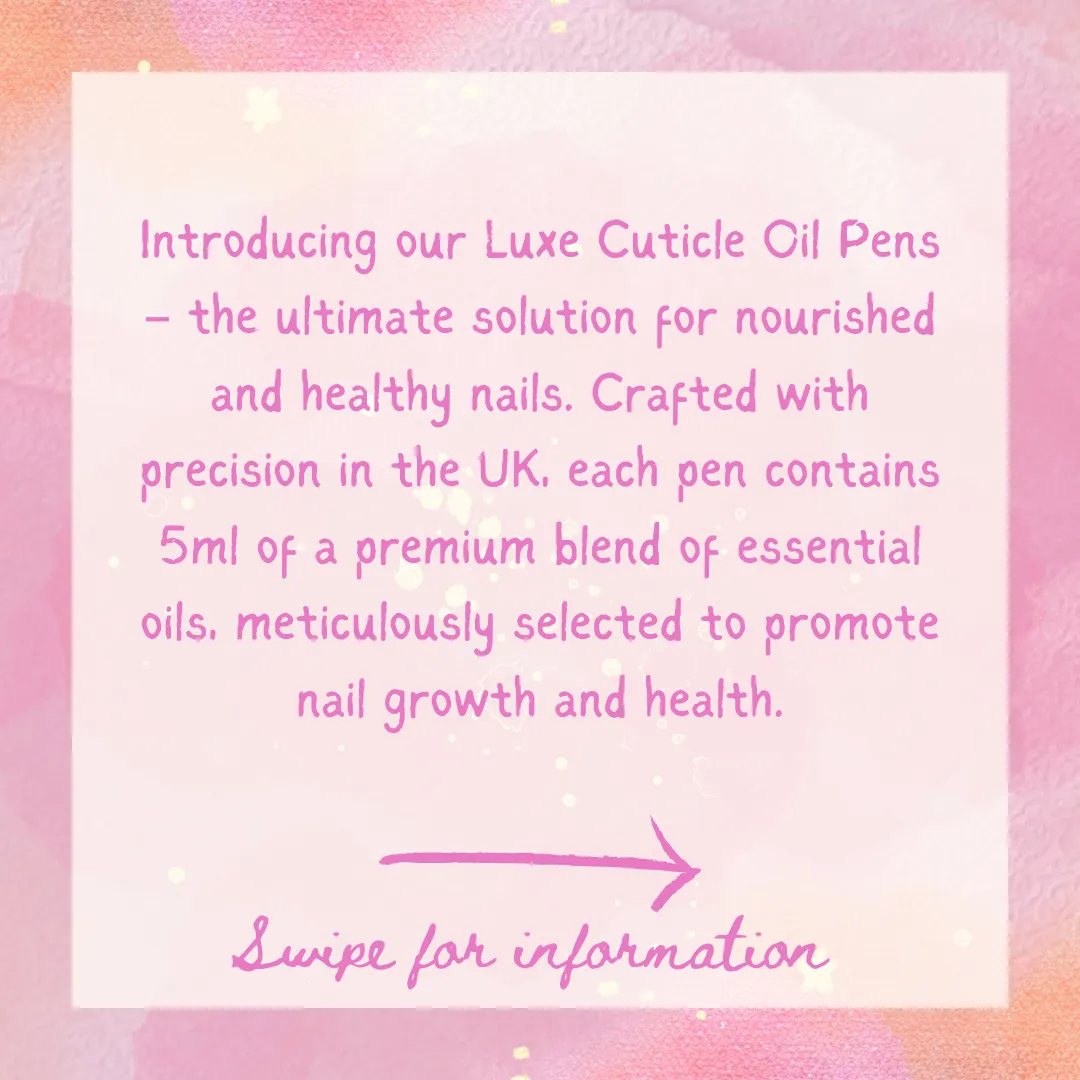 Luxe. Cuticle Oil Pen 5ml VARIOUS FRAGRANCES